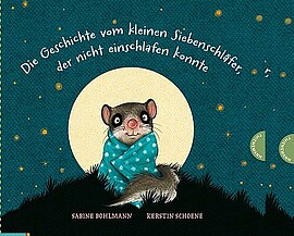 Banner Lese-Zeit "Die Geschichte vom kleinen Siebenschläfer, der nicht einschlafen konnte"